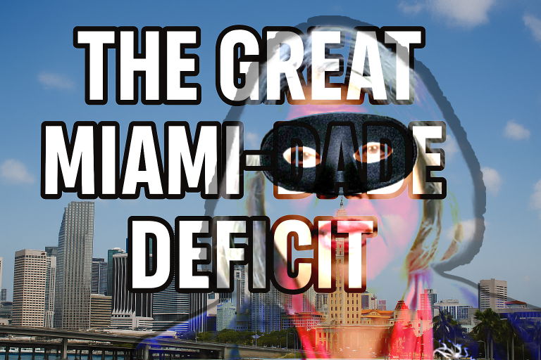 The Great Miami-Dade Defraud: Where's the Money?